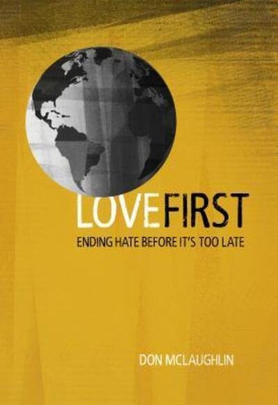 Cover for Don McLaughlin · Love First (Taschenbuch) (2017)
