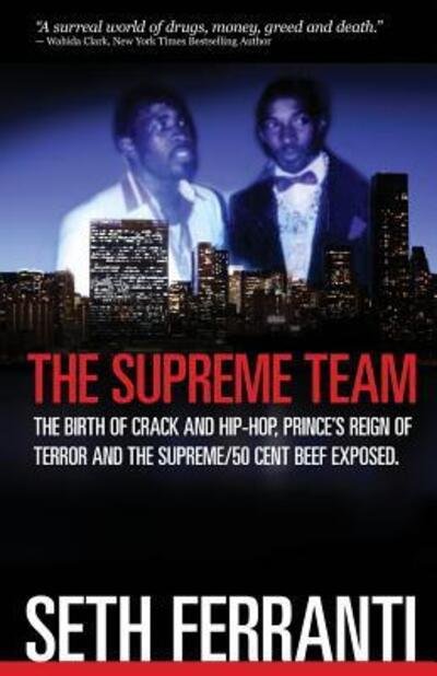 Cover for Seth Ferranti · The Supreme Team (Bog) (2012)