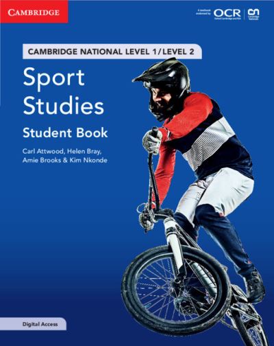 Cover for Carl Attwood · Cambridge National in Sport Studies Student Book with Digital Access (2 Years): Level 1/Level 2 - Cambridge Nationals (Book) (2022)