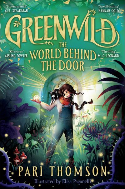 Cover for Pari Thomson · Greenwild: The World Behind The Door - Greenwild (Paperback Book) (2024)