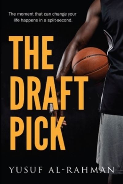 Cover for Yusuf Al-Rahman · The Draft Pick (Paperback Book) (2019)