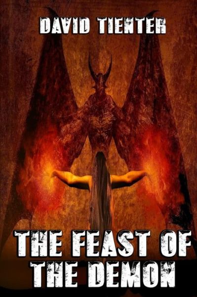 Cover for David Tienter · The Feast of the Demon (Paperback Book) (2019)