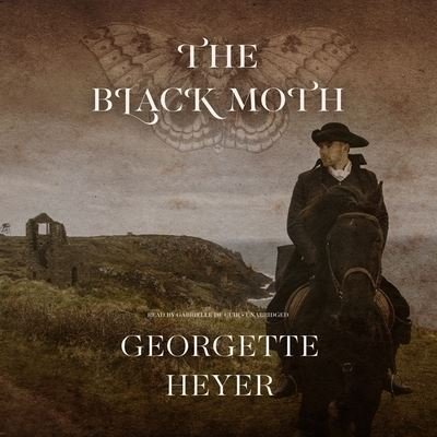 Cover for Georgette Heyer · The Black Moth (CD) (2020)