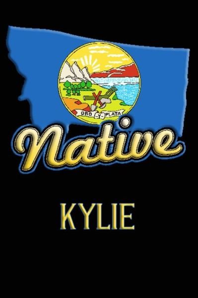 Cover for Jason Johnson · Montana Native Kylie (Paperback Book) (2019)