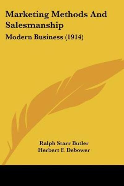 Cover for Ralph Starr Butler · Marketing Methods And Salesmanship (Paperback Book) (2009)