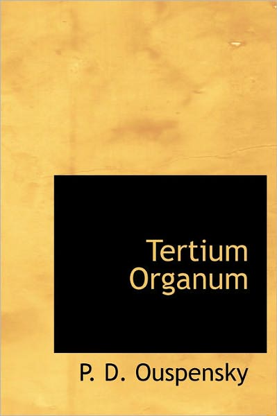 Cover for P D Ouspensky · Tertium Organum (Hardcover Book) (2011)