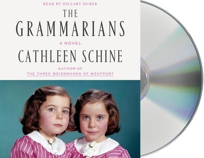 Cover for Cathleen Schine · The Grammarians A Novel (CD) (2019)