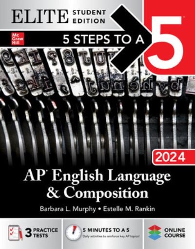 Cover for Barbara Murphy · 5 Steps to a 5: AP English Language and Composition 2024 Elite Student Edition (Taschenbuch) (2023)