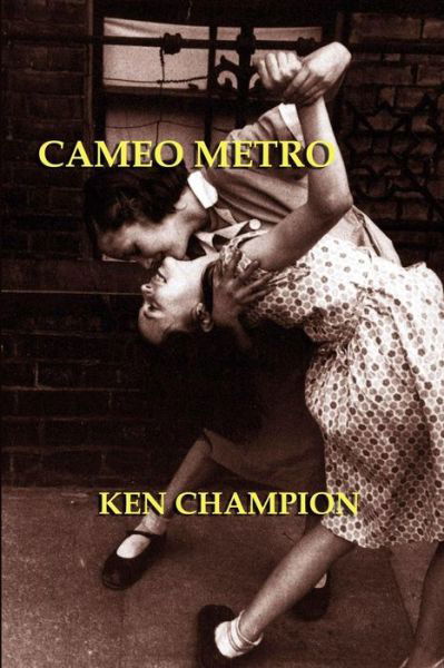 Cover for Ken Champion · Cameo Metro (Paperback Book) (2013)
