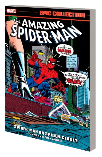 Cover for Gerry Conway · Amazing Spider-man Epic Collection: Spider-man Or Spider-clone? (Paperback Bog) (2023)