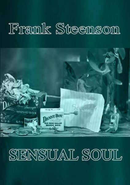 Cover for Frank Steenson · Sensual Soul (Paperback Book) (2014)