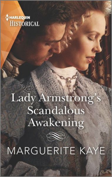 Cover for Marguerite Kaye · Lady Armstrong's Scandalous Awakening (Paperback Book) (2022)