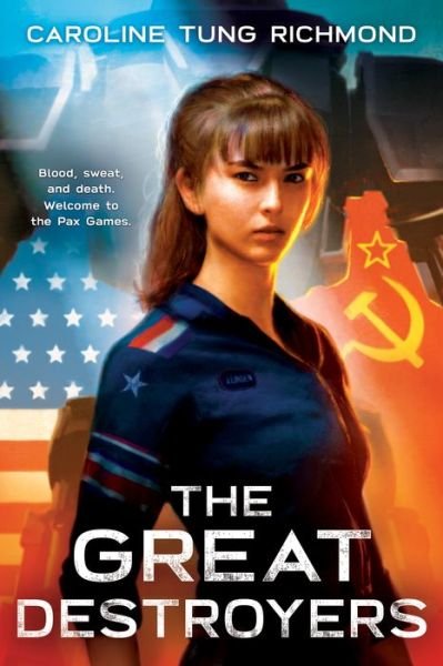 Cover for Caroline Tung Richmond · The Great Destroyers (Gebundenes Buch) (2021)