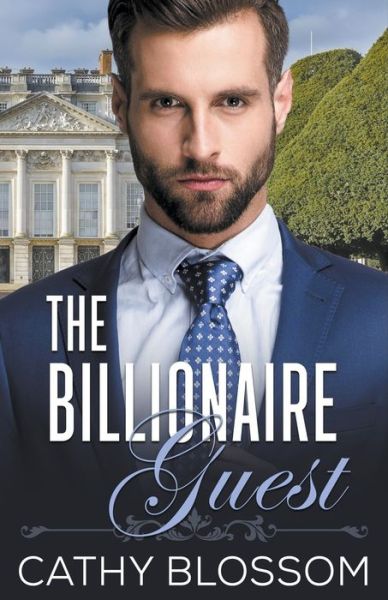 Cover for Cathy Blossom · The Billionaire Guest (Paperback Book) (2018)