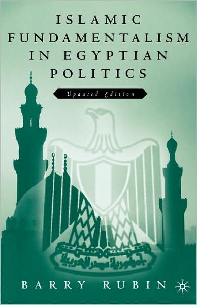 Cover for Na Na · Islamic Fundamentalism in Egyptian Politics: 2nd Revised Edition (Taschenbuch) [2 Revised edition] (2002)