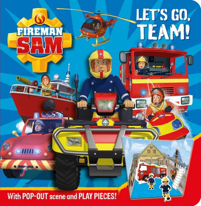 Cover for Egmont Publishing UK · Fireman Sam: Let's Go Team! Pop-out Play Book (Gebundenes Buch) (2015)