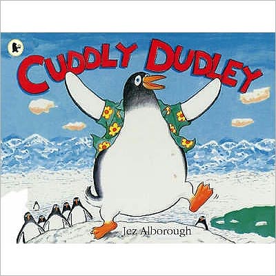 Cover for Jez Alborough · Cuddly Dudley (Paperback Book) (2008)