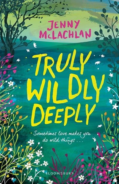 Cover for Jenny McLachlan · Truly, Wildly, Deeply (Paperback Bog) (2018)