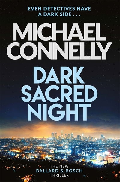 Cover for Michael Connelly · Dark Sacred Night: A Ballard and Bosch Thriller (Paperback Bog) (2019)