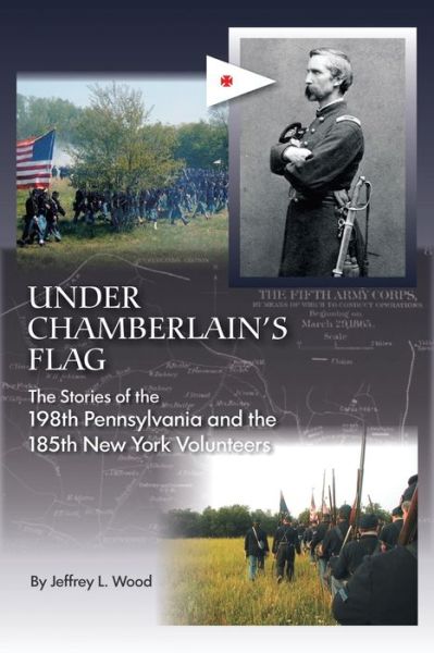 Cover for Jeffrey L. Wood · Under Chamberlain's Flag (Paperback Book) (2008)