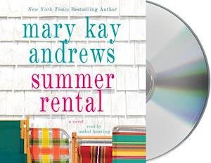 Cover for Mary Kay Andrews · Summer Rental (CD) (2011)