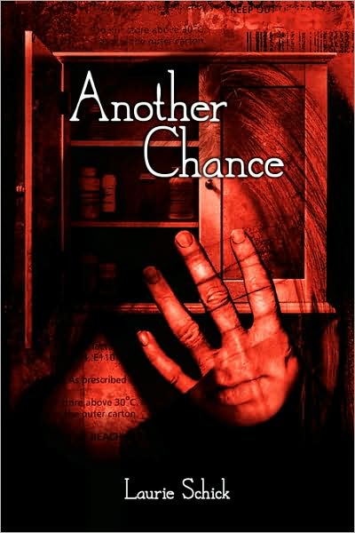 Cover for Laurie Schick · Another Chance (Paperback Book) (2007)