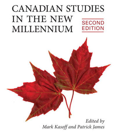 Cover for Mark J. Kasoff · Canadian Studies in the New Millennium, Second Edition (Paperback Book) (2013)