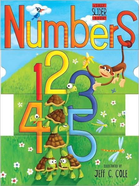 Cover for Andrews Mcmeel Publishing · Numbers: a Silly Slider Book (Hardcover Book) (2011)