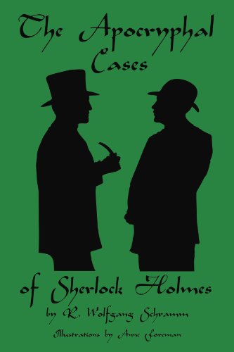 Cover for R Wolfgang Schramm · The Apocryphal Cases of Sherlock Holmes (Paperback Book) (2010)