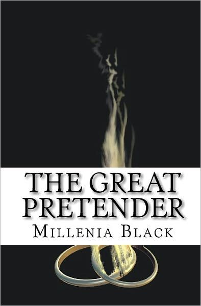 The Great Pretender - Millenia Black - Bøger - CreateSpace Independent Publishing Platf - 9781453697740 - 22. juli 2010