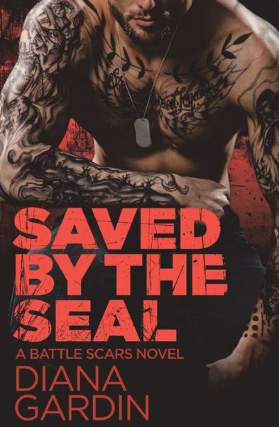 Cover for Diana Gardin · Saved by the SEAL (Paperback Book) (2016)