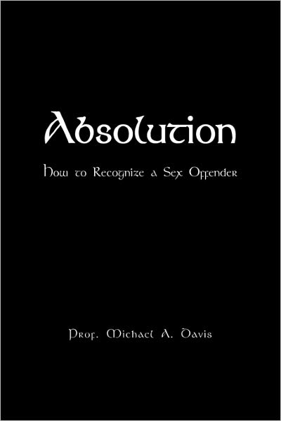 Cover for Prof Michael a Davis · Absolution (Paperback Book) (2011)