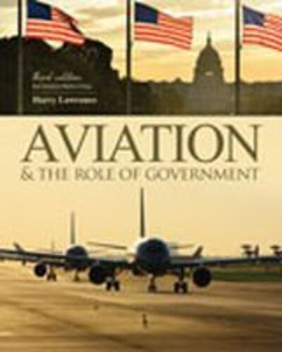 Cover for Harry W Lawrence · Aviation and the Role of Government (Paperback Book) [Third edition] (2015)