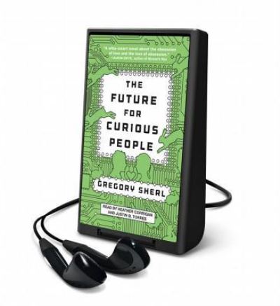 Future for Curious People - Gregory Sherl - Other - Highbridge Co - 9781467685740 - September 1, 2014