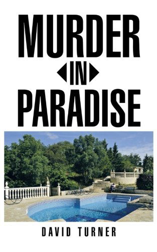 Cover for David Turner · Murder in Paradise (Taschenbuch) (2013)