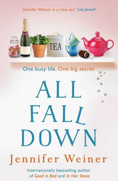 Cover for Jennifer Weiner · All Fall Down (Taschenbuch) [ANZ Only edition] (2014)
