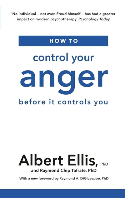 Cover for Albert Ellis · How to Control Your Anger: Before it Controls You (Paperback Bog) (2019)
