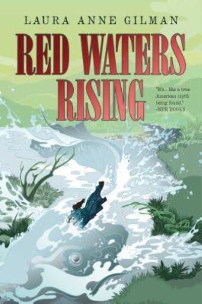 Cover for Laura Anne Gilman · Red Waters Rising (Hardcover Book) (2018)