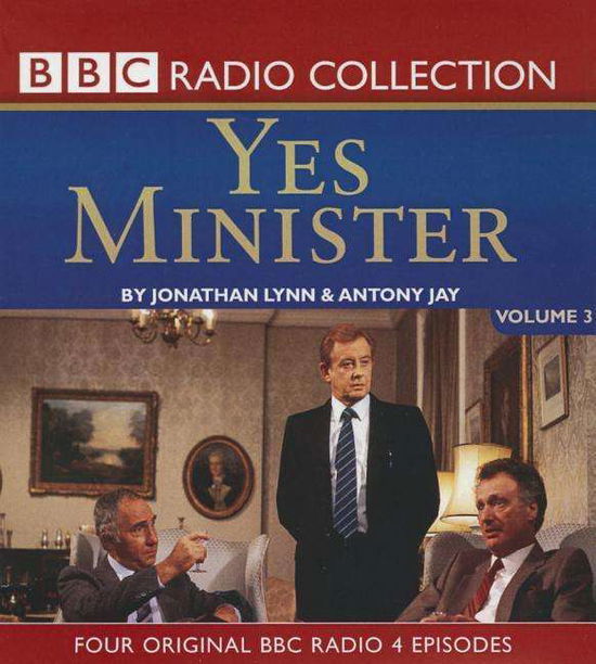 Cover for Jonathan Lynn · Yes Minister, Vol. 3 (Adapted) (CD) (2014)