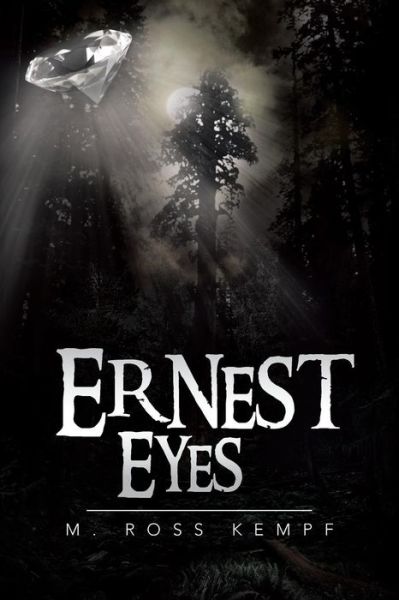 Cover for M Ross Kempf · Ernest Eyes (Paperback Book) (2013)