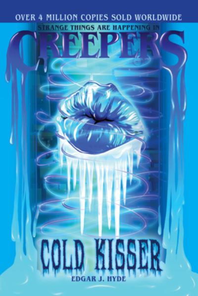 Cover for Edgar J. Hyde · Cold Kisser (Book) (2020)