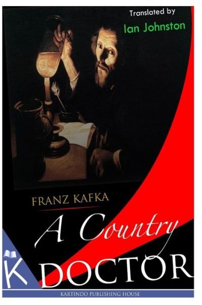 Cover for Franz Kafka · A Country Doctor (Taschenbuch) (2013)