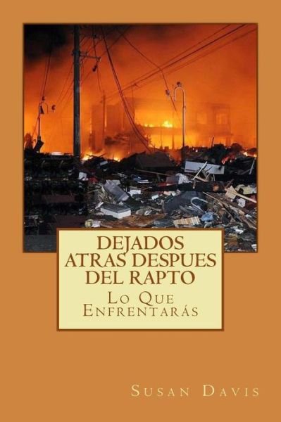 Cover for Susan Davis · Dejados Atras Despues Del Rapto (Paperback Bog) (2014)