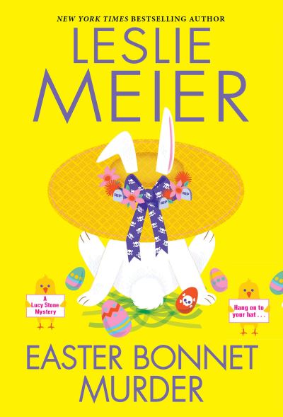 Cover for Leslie Meier · Easter Bonnet Murder - A Lucy Stone Mystery (Taschenbuch) (2023)