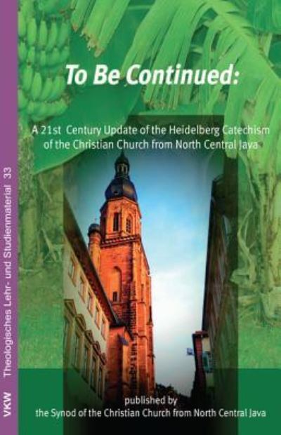 Cover for Thomas Schirrmacher · To Be Continued (Hardcover Book) (2014)