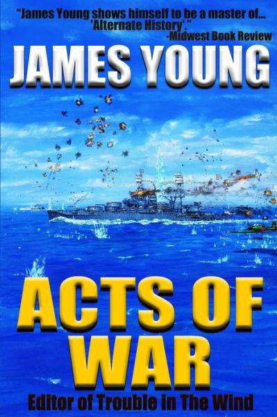 Cover for James Young · Acts of War (Paperback Book) (2014)
