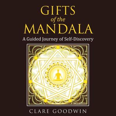 Cover for Clare Goodwin · Gifts of the Mandala (Paperback Bog) (2016)