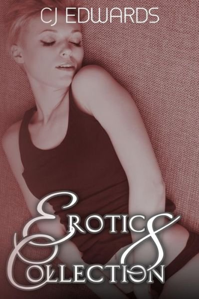 Cover for C J Edwards · Erotic Collection 8 (Paperback Book) (2015)