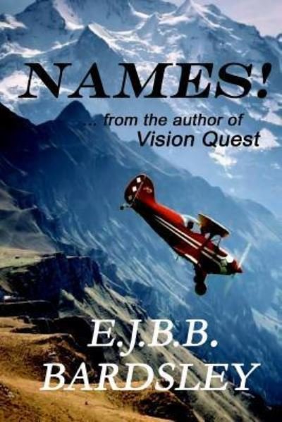 Cover for E J B B Bardsley · Names! (Paperback Bog) (2015)