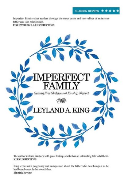 Cover for Leyland A. King · Imperfect Family (Hardcover Book) (2015)